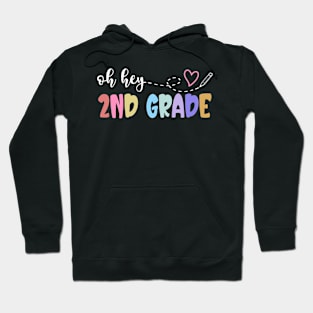 Back To School Oh Hey 2nd Grade Teachers Women Student Hoodie